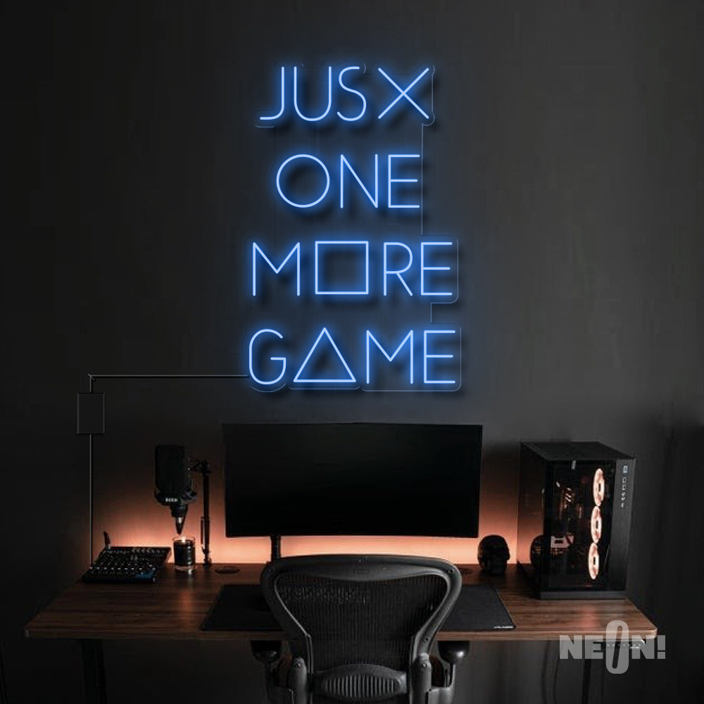 JUST ONE MORE GAME Neon Sign
