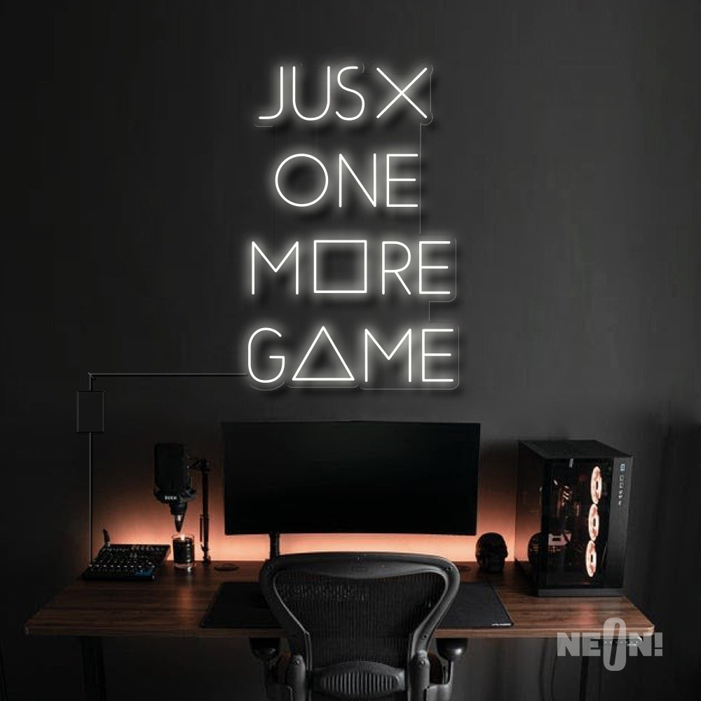 JUST ONE MORE GAME Neon Sign