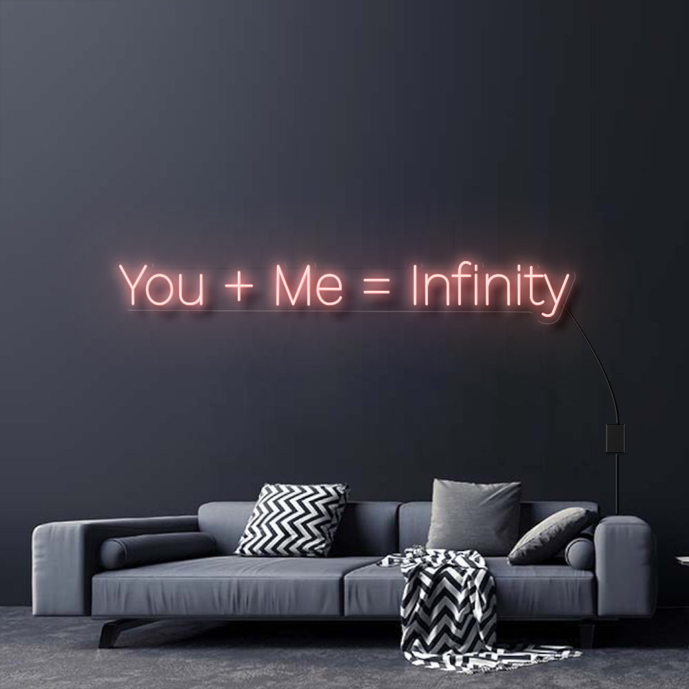 YOU + ME = INFINITY