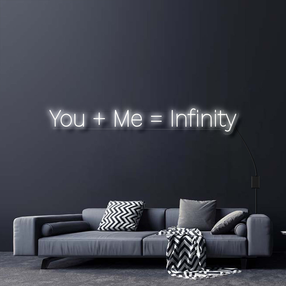 YOU + ME = INFINITY