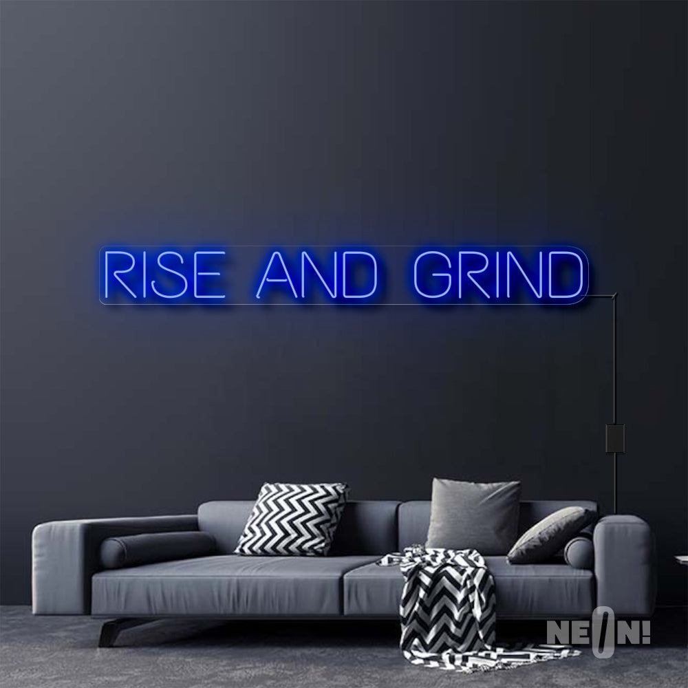 RISE AND GRIND