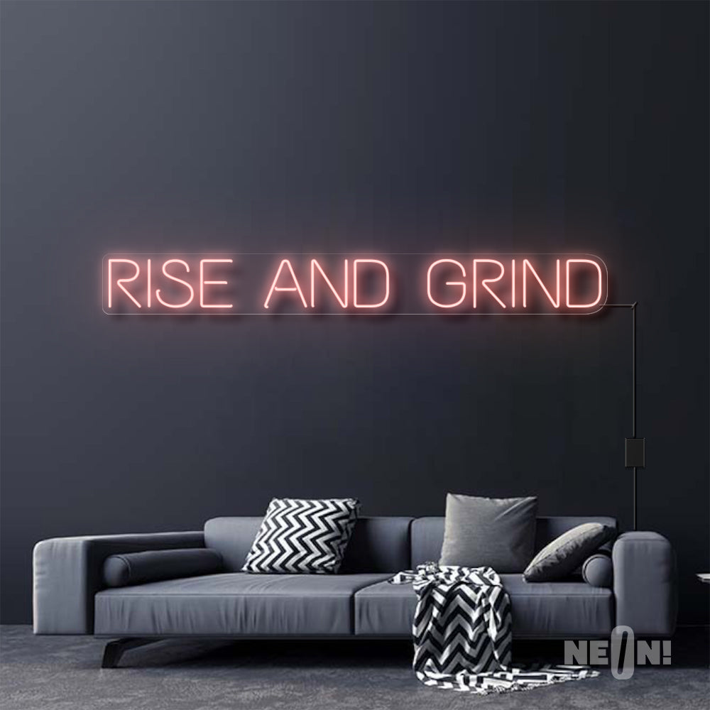 RISE AND GRIND