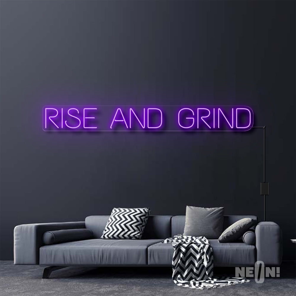 RISE AND GRIND