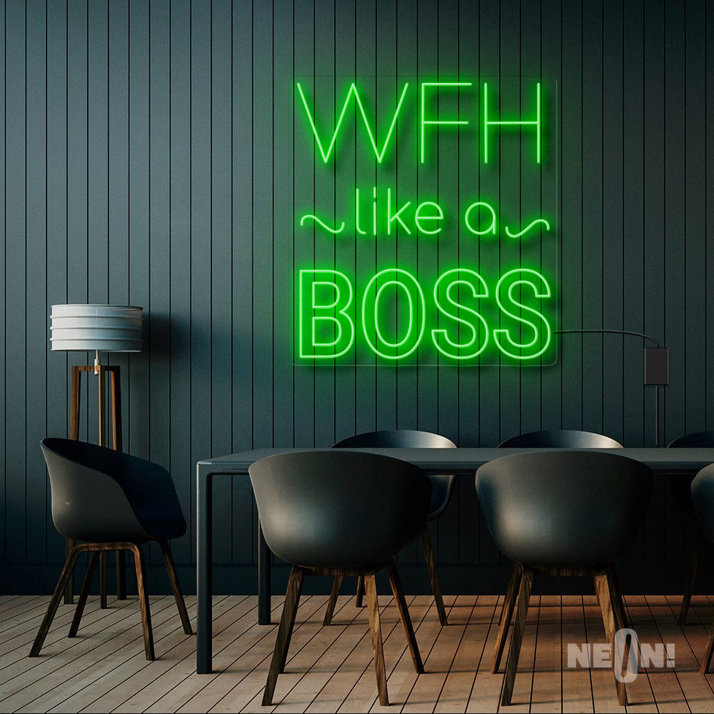 WFH LIKE A BOSS