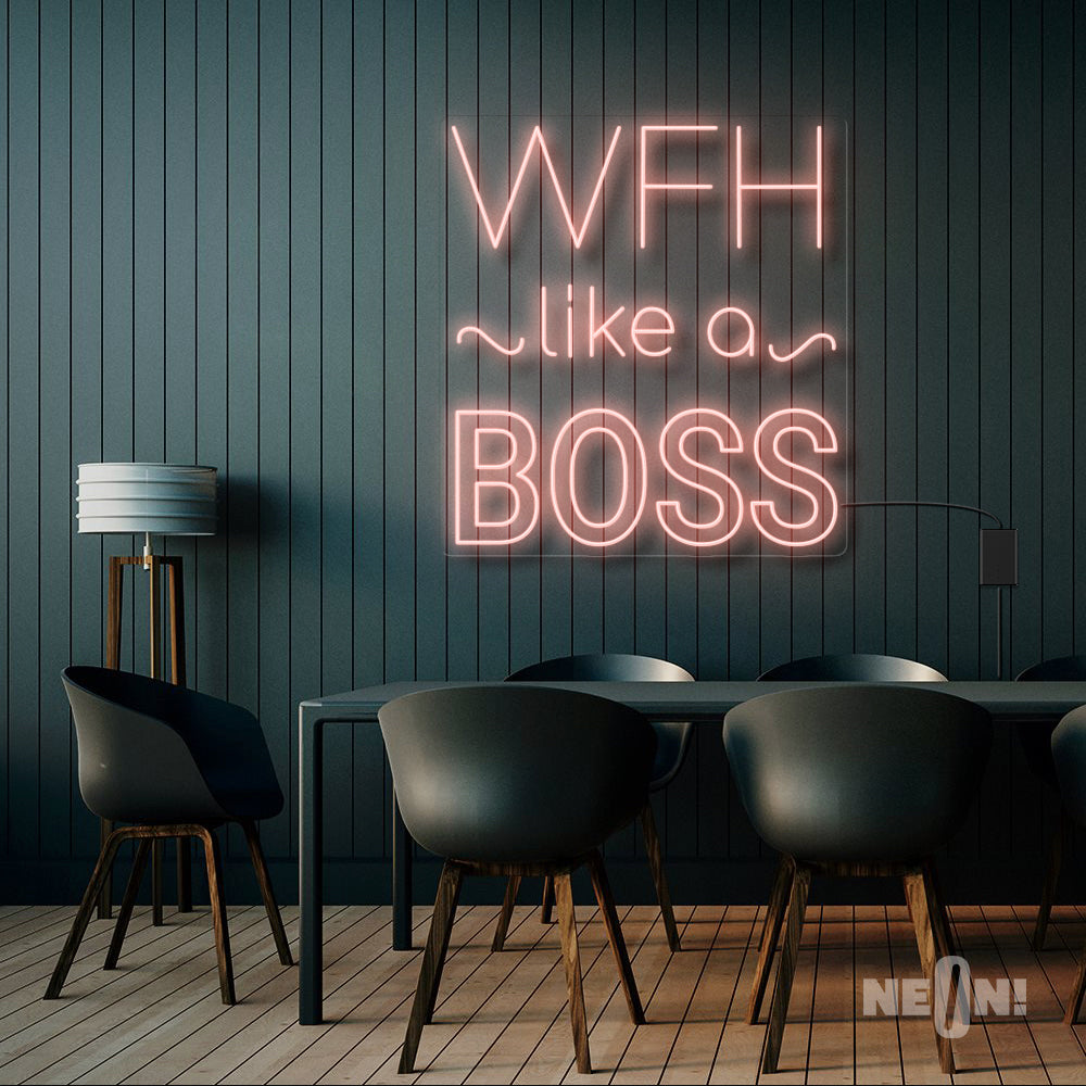 WFH LIKE A BOSS