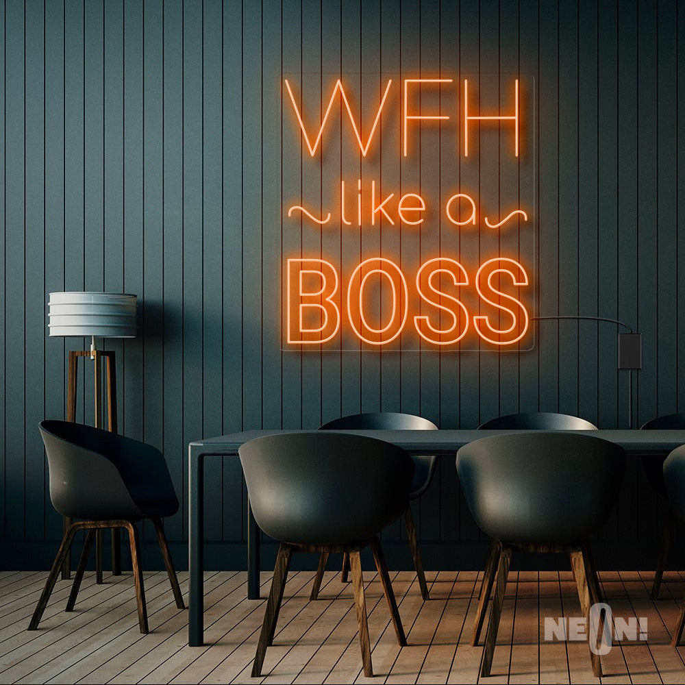 WFH LIKE A BOSS