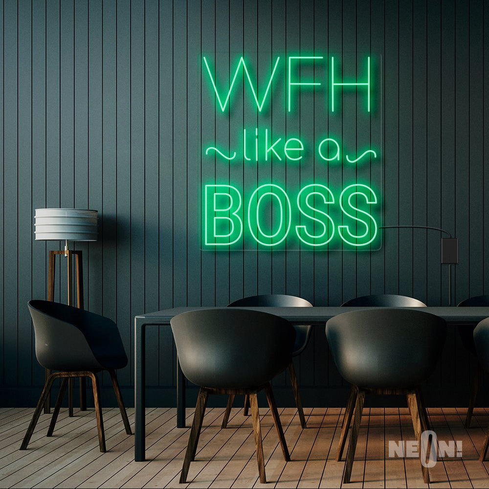 WFH LIKE A BOSS