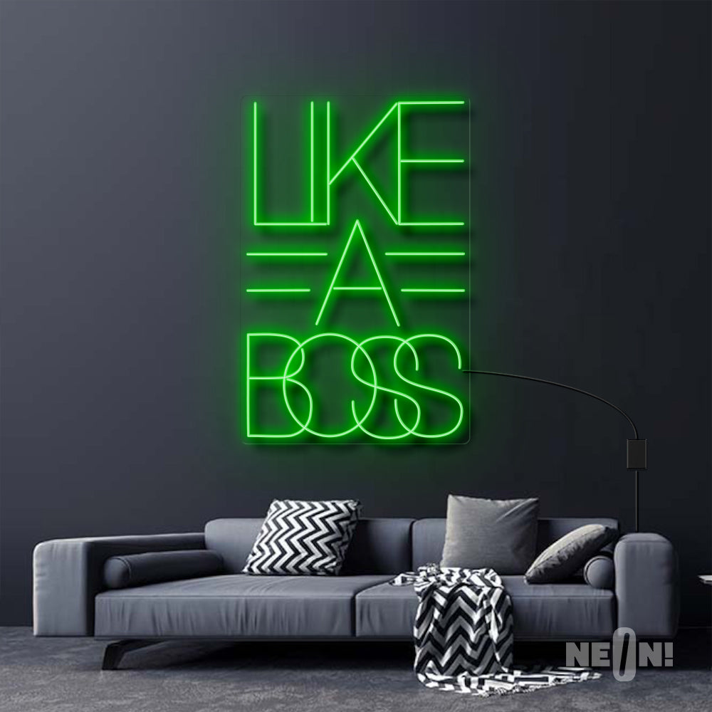 LIKE A BOSS