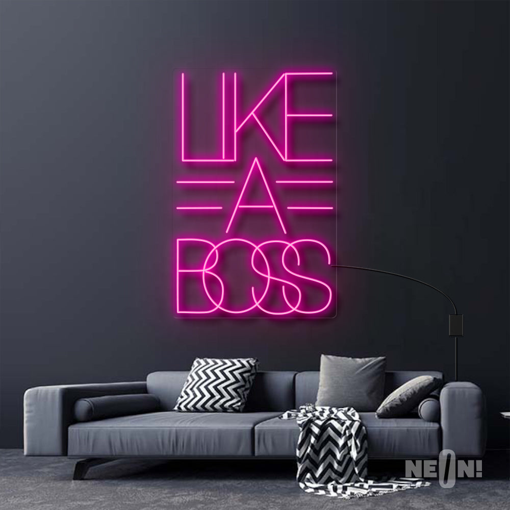 LIKE A BOSS