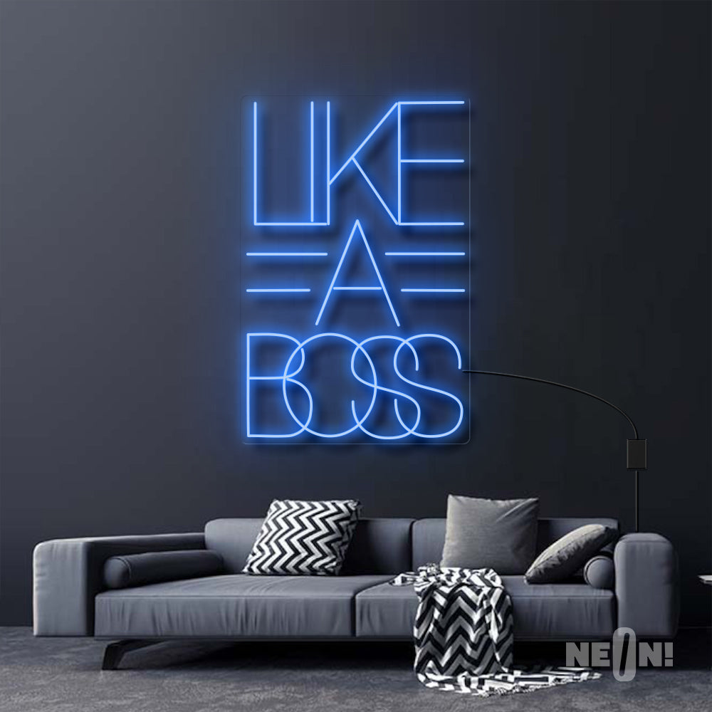 LIKE A BOSS