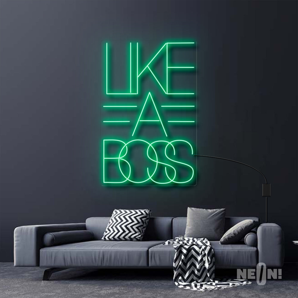 LIKE A BOSS