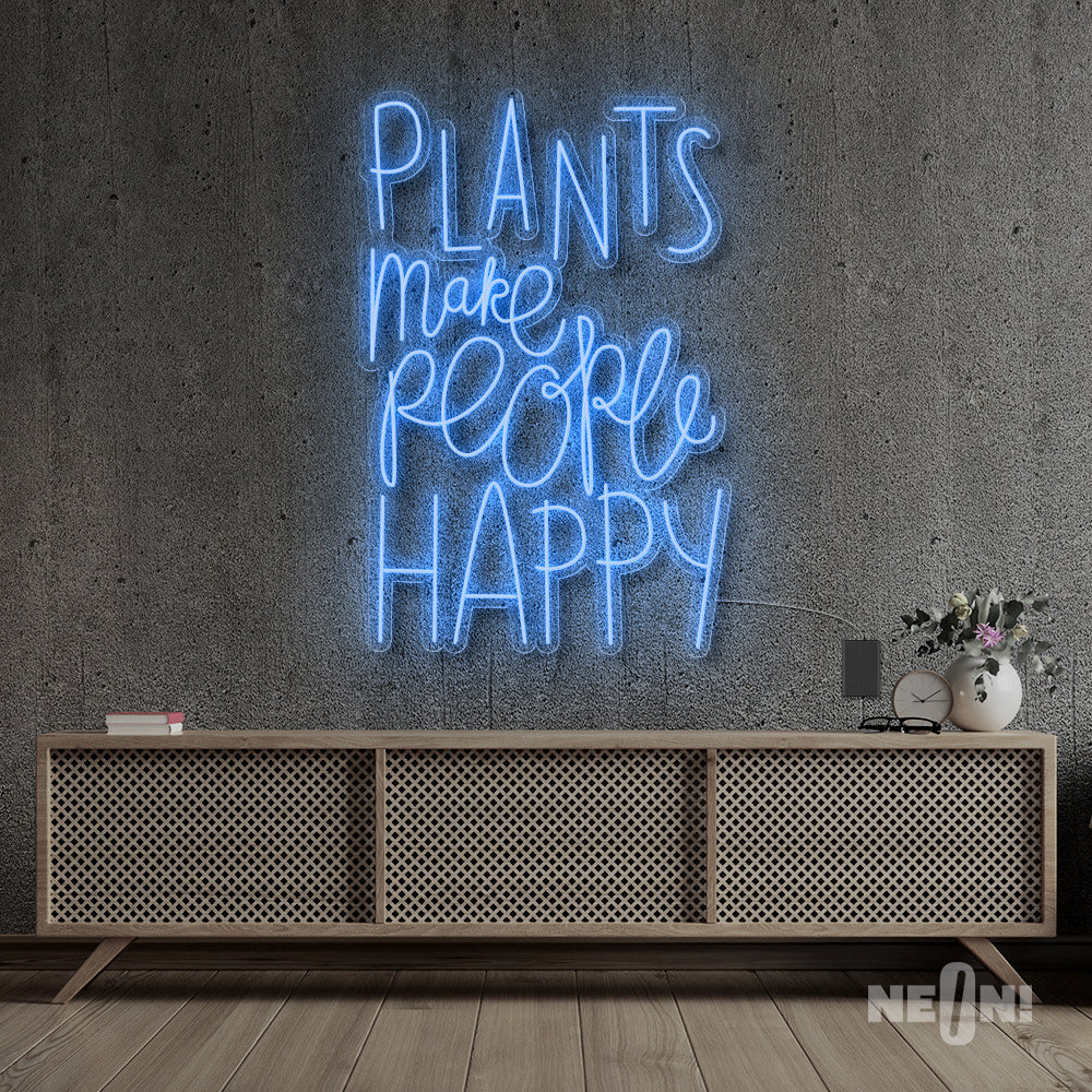 PLANTS MAKE PEOPLE HAPPY