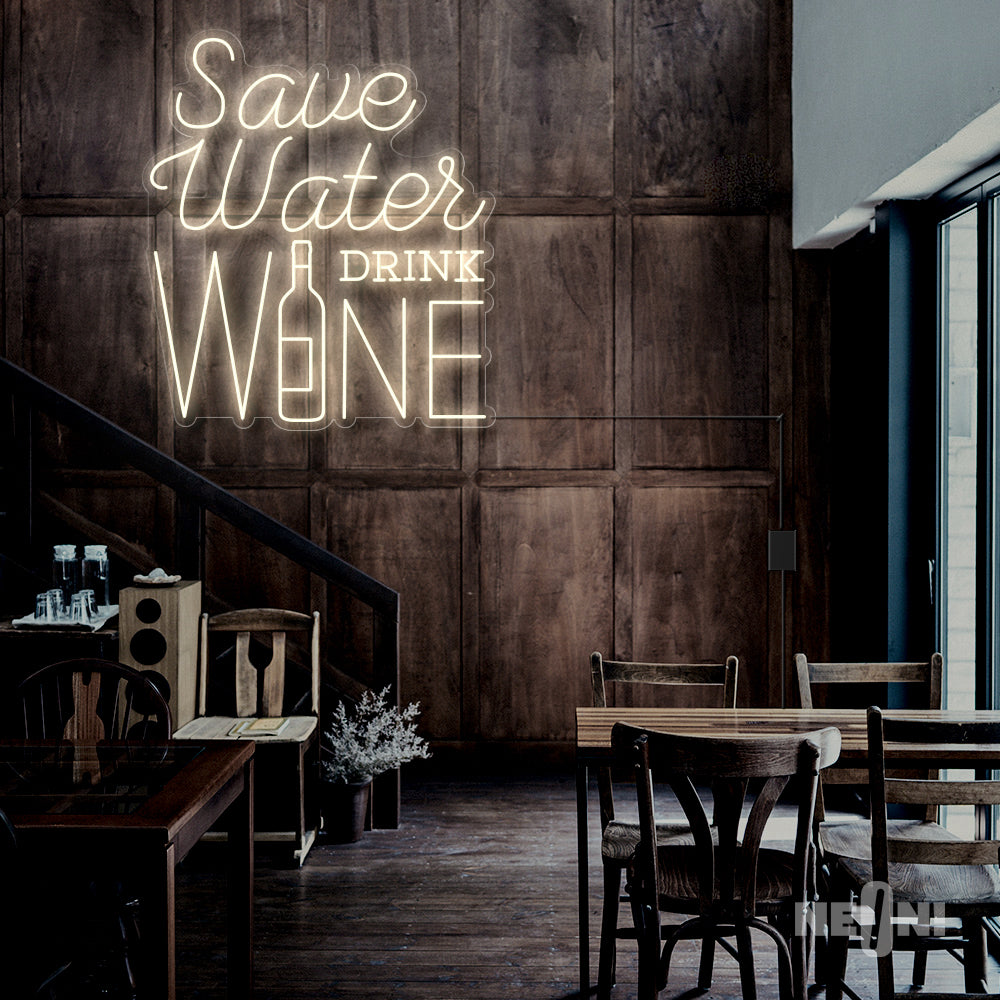 SAVE WATER DRINK WINE