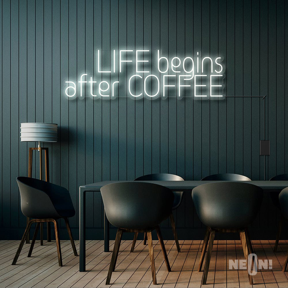 LIFE BEGINS AFTER COFFEE