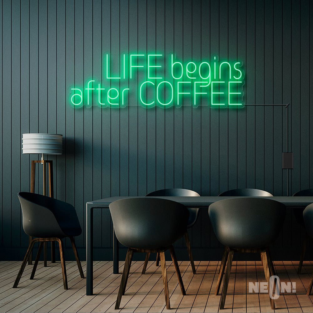 LIFE BEGINS AFTER COFFEE