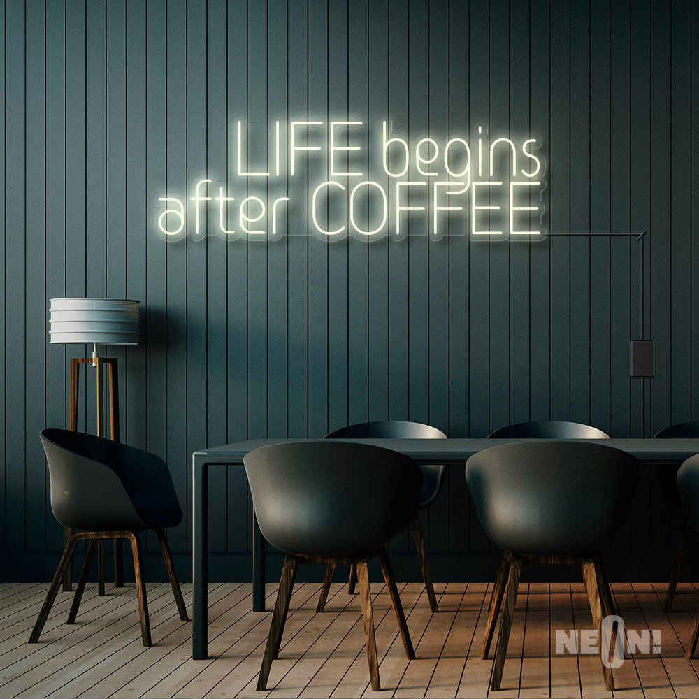 LIFE BEGINS AFTER COFFEE