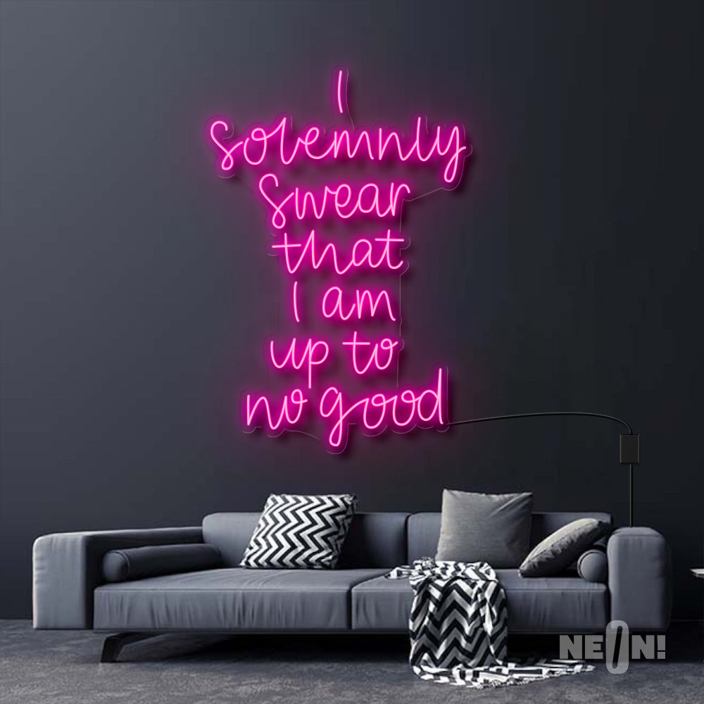 I SOLEMNLY SWEAR I AM UP TO NO GOOD