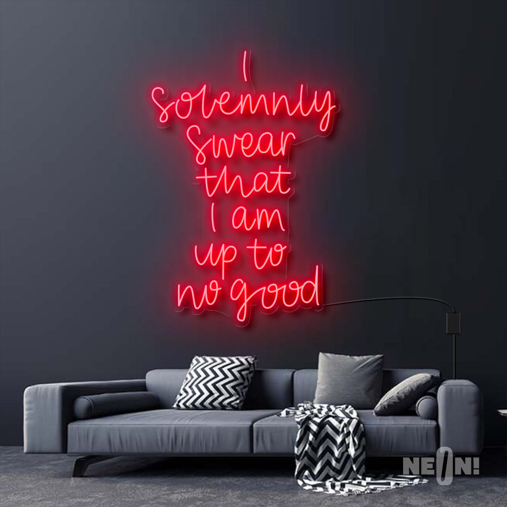 I SOLEMNLY SWEAR I AM UP TO NO GOOD