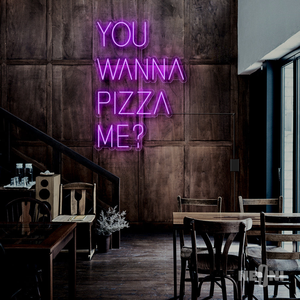 YOU WANNA PIZZA ME?