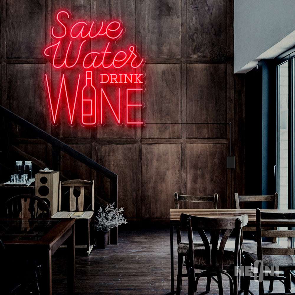 SAVE WATER DRINK WINE